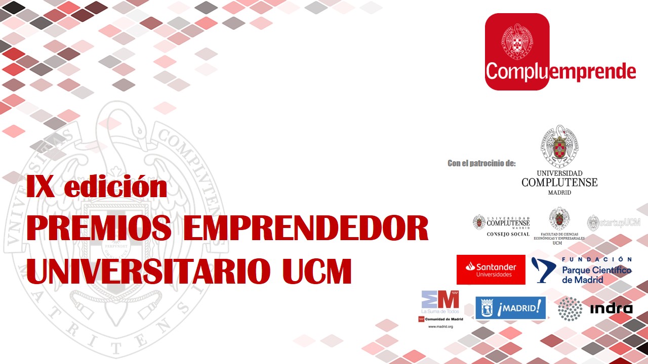 Sigue en directo la entrega de los Premios Emprendedor UCM. Jueves 23, a partir de las 17h